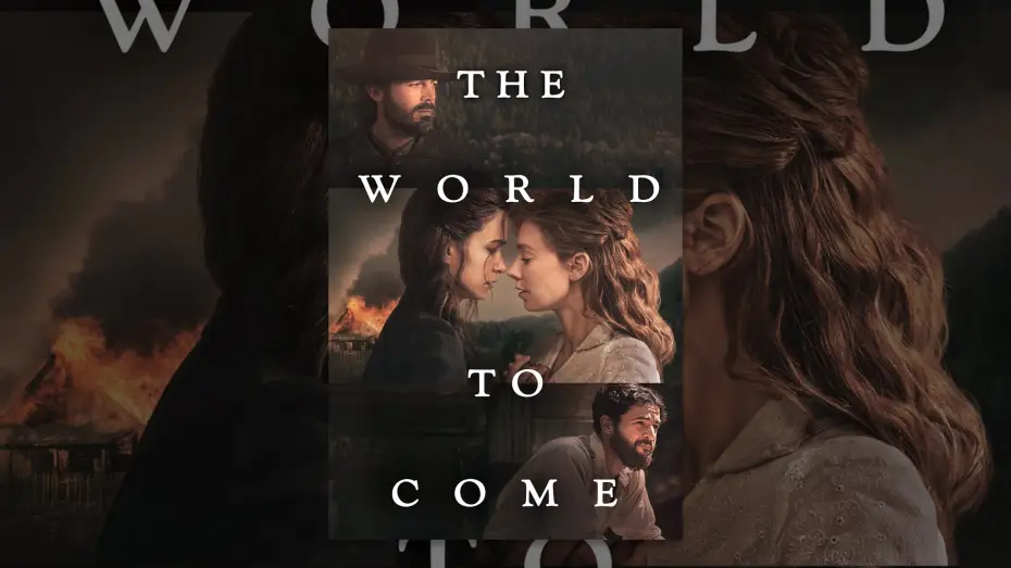 Видео к фильму Мир грядущий — The World to Come