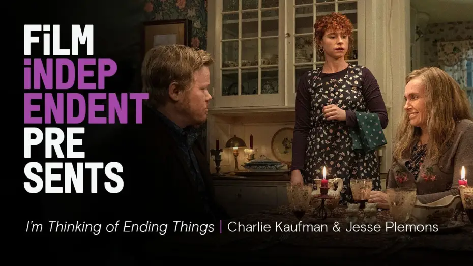 Видео к фильму Думаю, как всё закончить — I'M THINKING OF ENDING THINGS - Q&A | Charlie Kaufman & Jesse Plemons | Film Independent