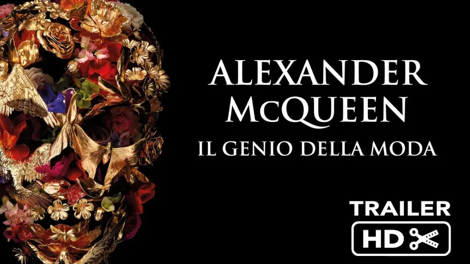 Видео к фильму МакКуин — ALEXANDER McQUEEN - IL GENIO DELLA MODA | trailer italiano ufficiale HD