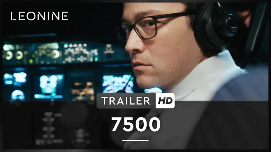 Видео к фильму 7500 — 7500 - Trailer (deutsch/ german; FSK 12)