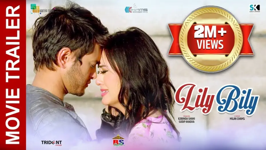 Видео к фильму Lily Bily | LILY BILY | New Nepali Movie Trailer 2018 Ft. Pradeep Khadka, Jassita Gurung, Priyanka Karki