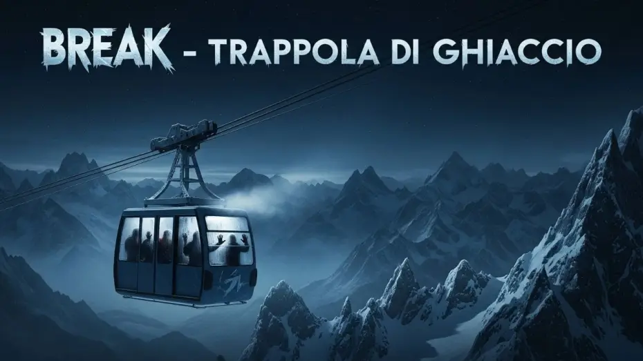 Видео к фильму Отрыв — Break - Trappola di Ghiaccio (2019) | Survival Thriller | FILM COMPLETO ITALIANO HD