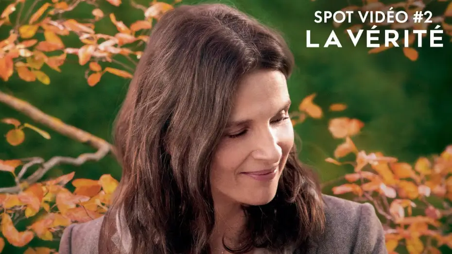 Видео к фильму Правда — La Vérité - Spot #2 [VF]