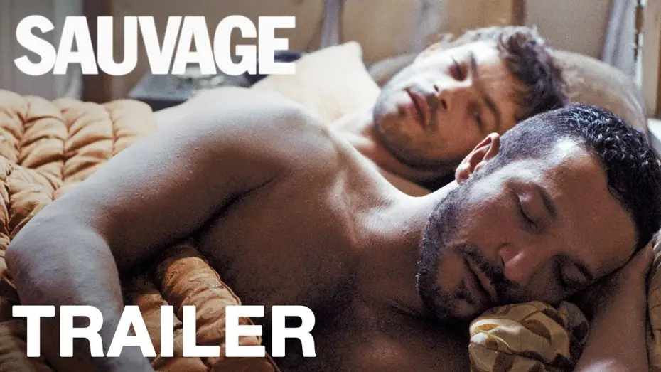 Видео к фильму Дикий — SAUVAGE - International Trailer - In Cinemas March 1
