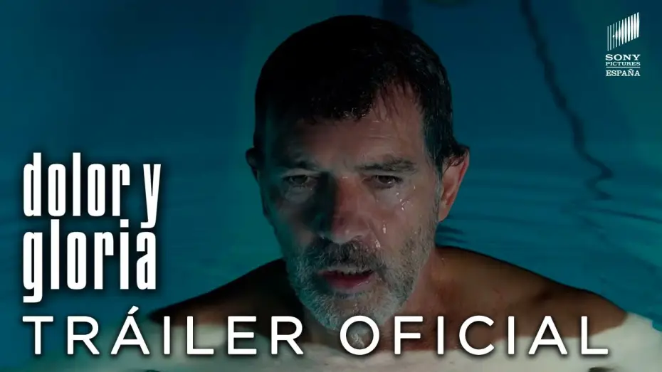 Видео к фильму Боль и слава — Tráiler