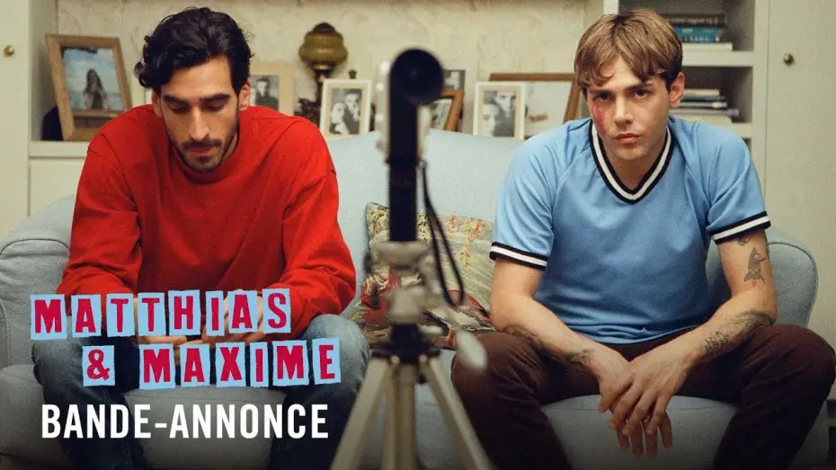 Видео к фильму Матиас и Максим — MATTHIAS & MAXIME - Bande Annonce [VF]