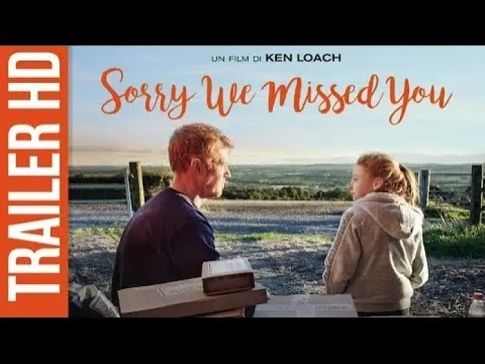 Видео к фильму Извините, мы вас не застали — Sorry We Missed You - Trailer Ufficiale Italiano