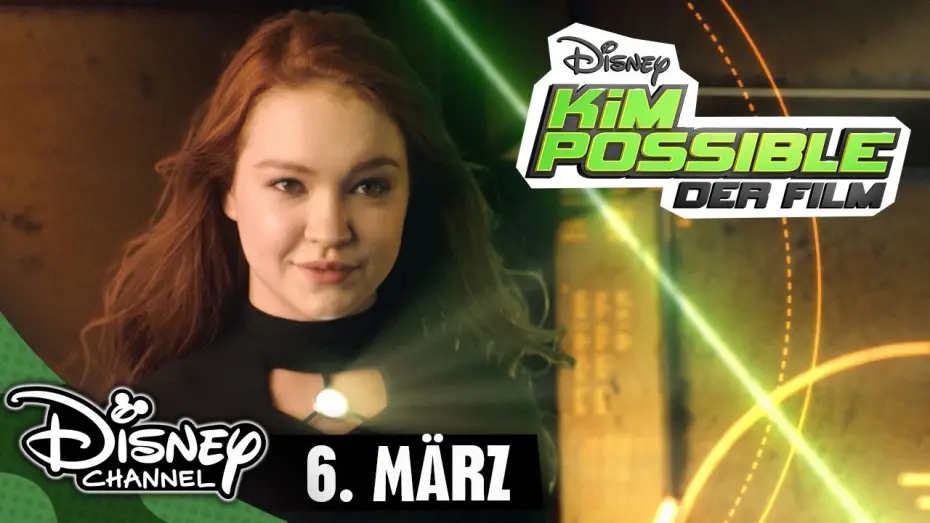 Видео к фильму Ким Пять-с-плюсом — KIM POSSIBLE - DER FILM - Am 6. März im Disney Channel!