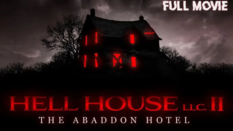 Видео к фильму Дом ада 2. Отель «Абаддон» — HELL HOUSE LLC 2 | THE ABBANDON HOTEL | HORROR MOVIE | TERROR FILMS