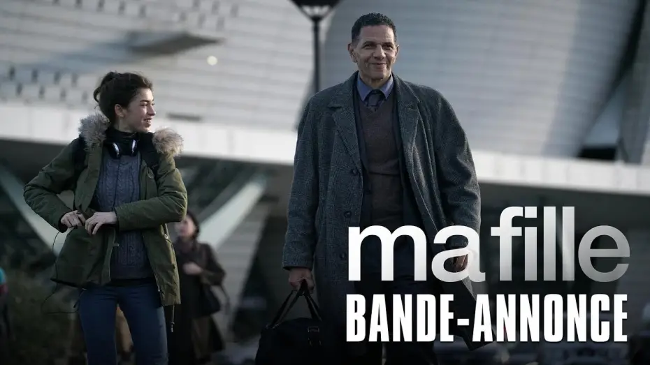 Видео к фильму Ma fille — MA FILLE - Bande Annonce VF