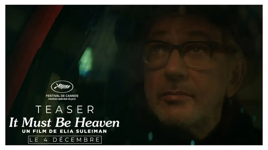 Видео к фильму Должно быть, это рай — IT MUST BE HEAVEN - Teaser : "Taxi" [VOST]