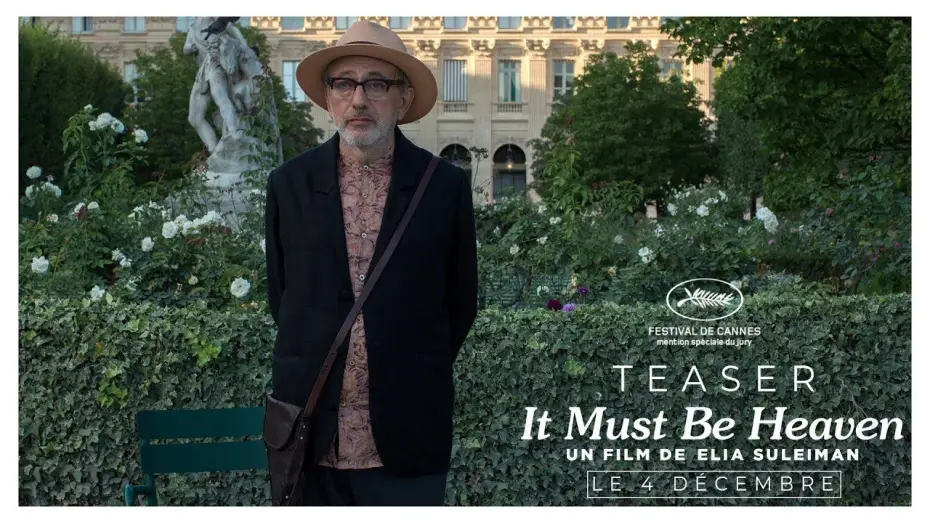 Видео к фильму Должно быть, это рай — IT MUST BE HEAVEN - Teaser : "Jardin du Luxembourg" [VF]