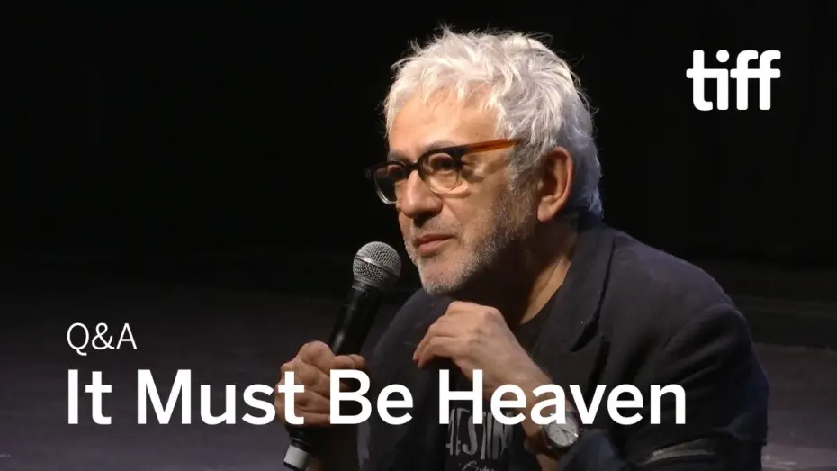 Видео к фильму Должно быть, это рай — IT MUST BE HEAVEN Director Q&A | TIFF 2019