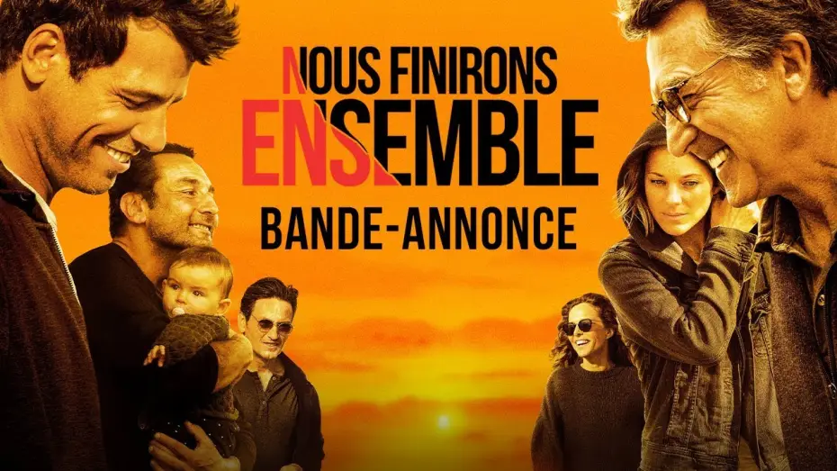 Видео к фильму Маленькие секреты большой компании — Nous Finirons Ensemble - Bande Annonce VF