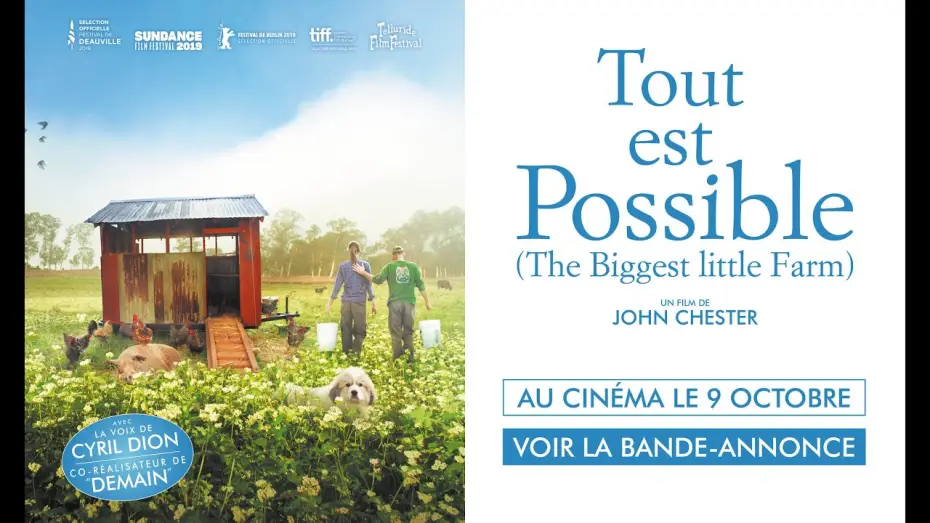 Видео к фильму The Biggest Little Farm — TOUT EST POSSIBLE - Bande Annonce VF