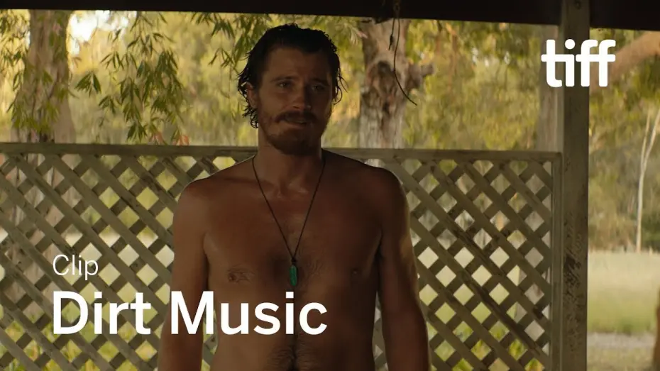 Видео к фильму Грязная музыка — DIRT MUSIC Clip | TIFF 2019