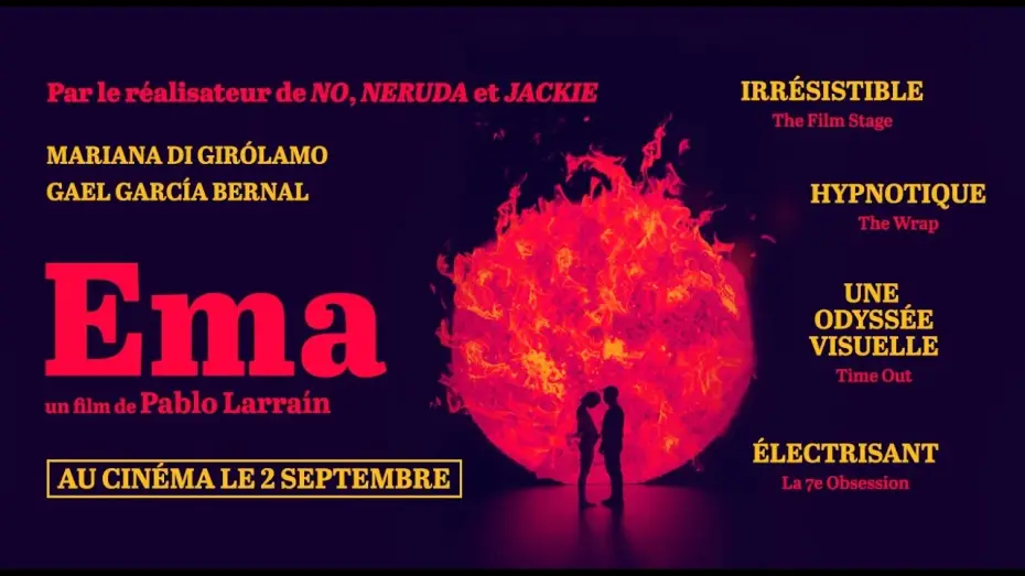 Видео к фильму Эма: Танец страсти — EMA - Bande Annonce [VOST]
