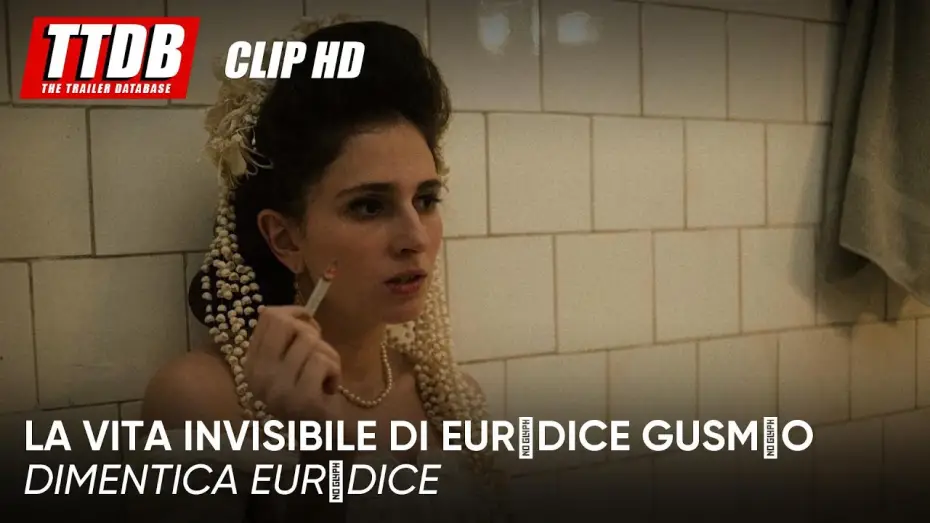 Видео к фильму Невидимая жизнь Эвридики — Dimentica Eurídice
