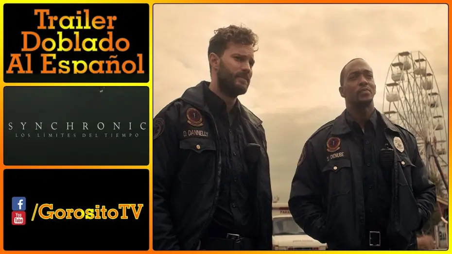 Видео к фильму Грань времени — SYNCHRONIC LOS LIMITES DEL TIEMPO Trailer Doblado al Español - Anthony Mackie / Jamie Dornan