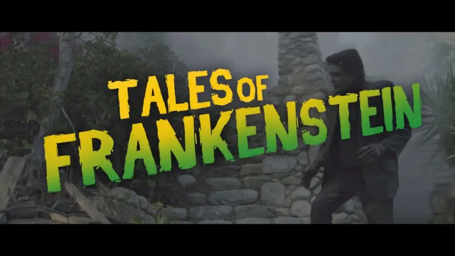 Видео к фильму Истории о Франкенштейне — Tales of Frankenstein Trailer