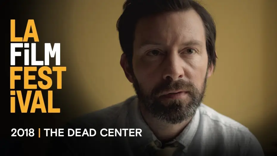 Видео к фильму Мёртвая точка — THE DEAD CENTER trailer | 2018 LA Film Festival - Sept 20-28