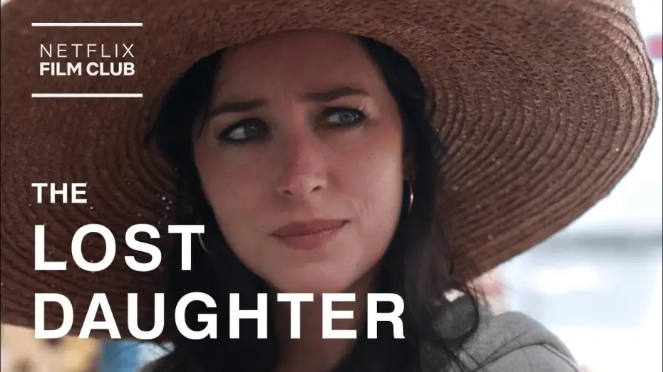 Видео к фильму Незнакомая дочь — The Lost Daughter | Dakota Johnson Smolders in a Tale of Obsession | Netflix