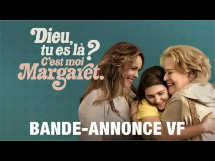 Видео к фильму Ты здесь, Бог? Это я, Маргарет — Dieu Tu es Là ? C'est Moi Margaret - Bande-Annonce VF