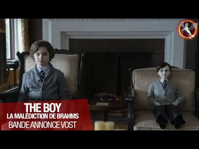 Видео к фильму Кукла 2: Брамс — THE BOY : La malédiction de Brahms - Bande Annonce [VOST]