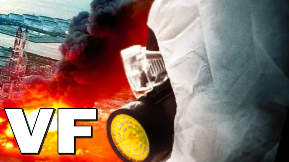 Видео к фильму Фукусима — FUKUSHIMA 50 Bande Annonce VF (2021) Film Catastrophe