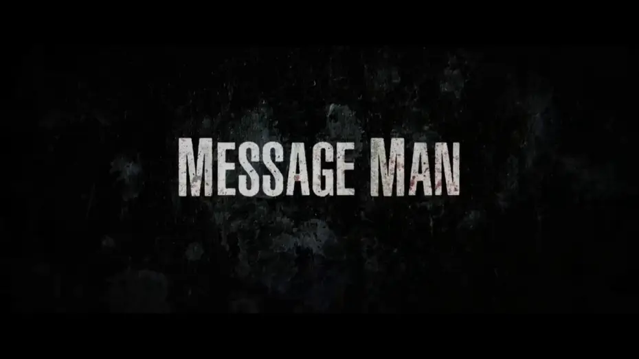 Видео к фильму Мститель — 2018 Message Man Trailer