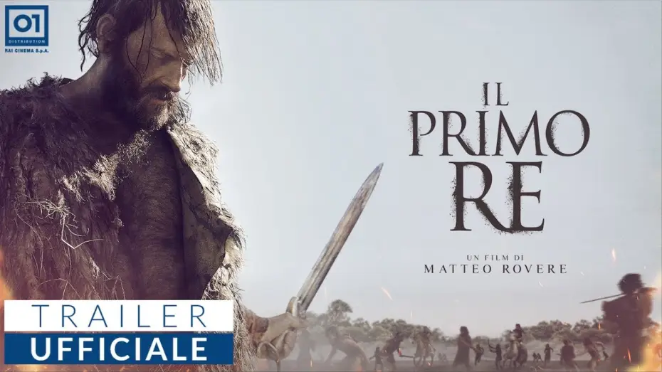 Видео к фильму Первый король Рима — IL PRIMO RE (2019) di Matteo Rovere - Trailer Ufficiale HD