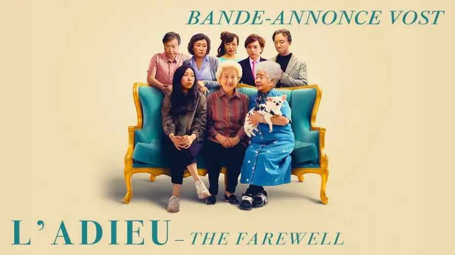 Видео к фильму Прощание — L'ADIEU (THE FAREWELL) - Bande Annonce [VOST]