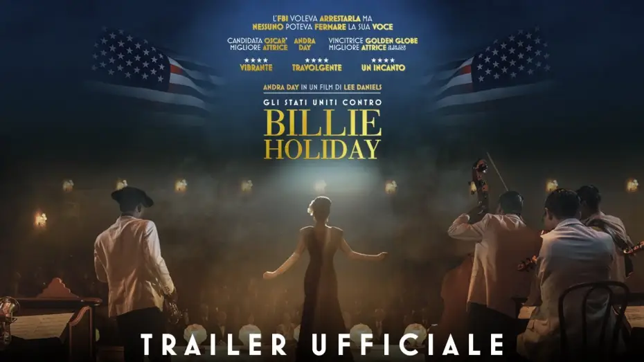 Видео к фильму Соединённые Штаты против Билли Холидей — Gli Stati Uniti contro Billie Holiday | Trailer Ufficiale | Dal 5 Maggio al cinema