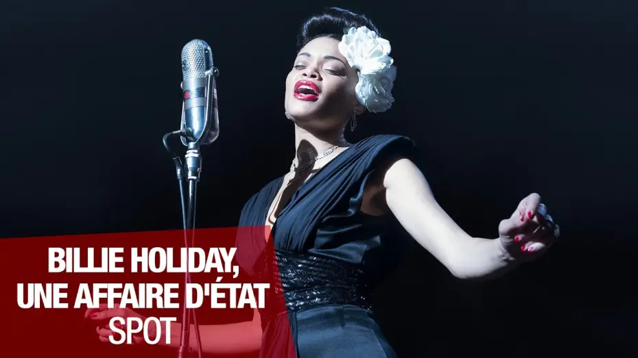Видео к фильму Соединённые Штаты против Билли Холидей — BILLIE HOLIDAY, UNE AFFAIRE D'ÉTAT - Spot #2 [VF]