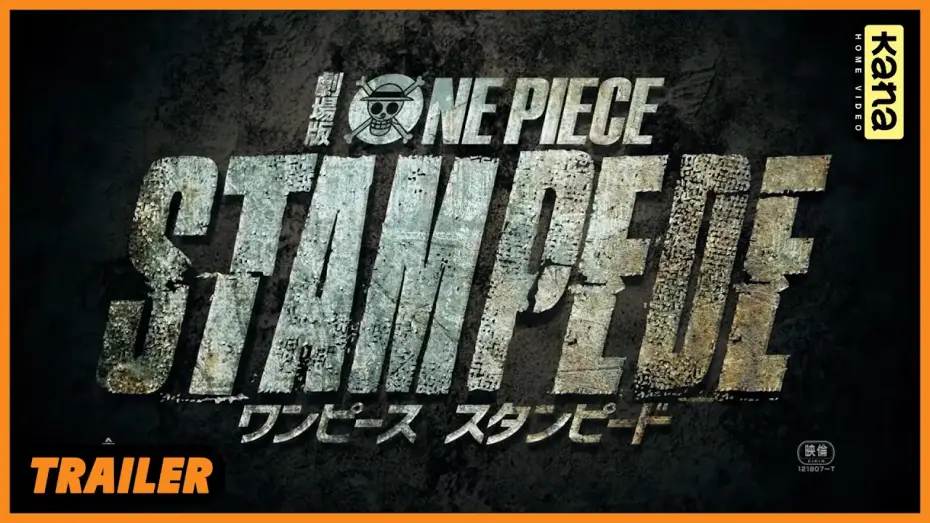 Видео к фильму Ван-Пис 14: Паническое бегство — ONE PIECE STAMPEDE - Bande Annonce [VOST]