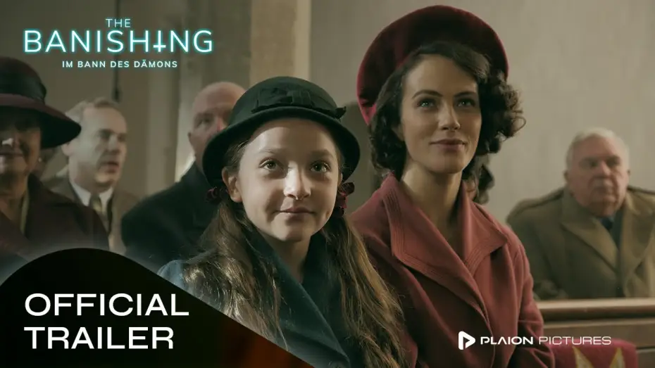 Видео к фильму Проклятие: Призраки дома Борли — The Banishing – Im Bann des Dämons (Deutscher Trailer) - Jessica Brown Findlay, John Lynch