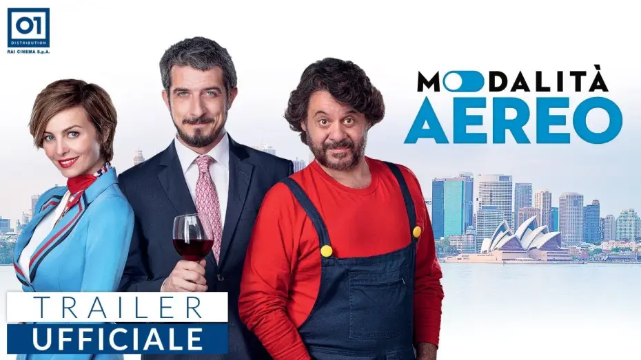 Видео к фильму Авиарежим — MODALITÀ AEREO (2019) di Fausto Brizzi - Trailer Ufficiale HD