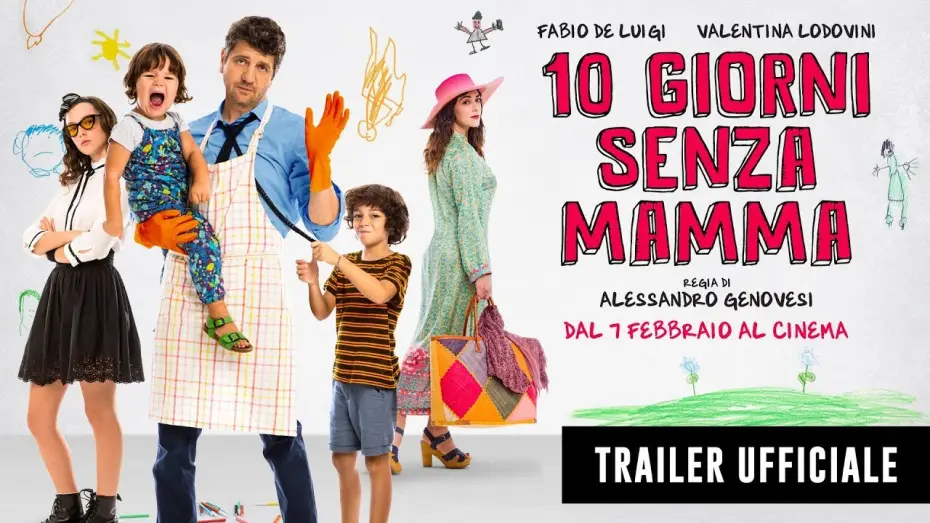 Видео к фильму Папа за маму — 10 GIORNI SENZA MAMMA - Trailer Ufficiale