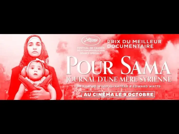 Видео к фильму Для Самы — POUR SAMA - Bande Annonce VOST