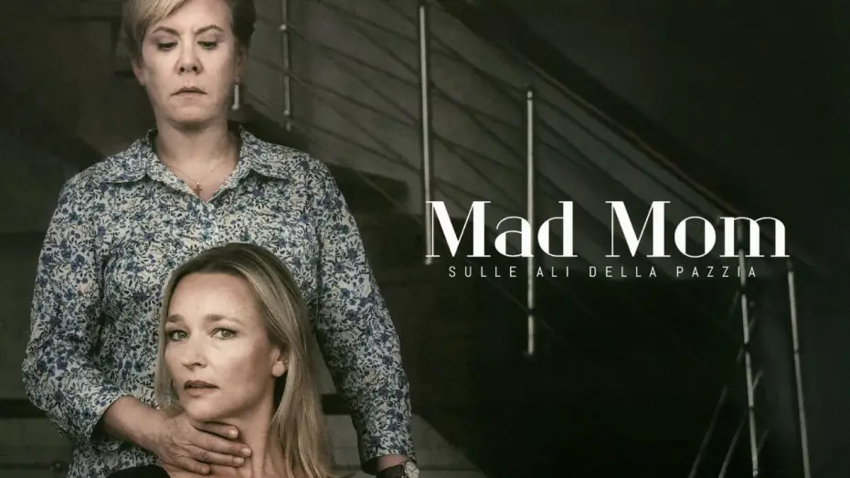 Видео к фильму Mad Mom — Mad Mom | Thriller Psicologico Completo in Italiano | HD