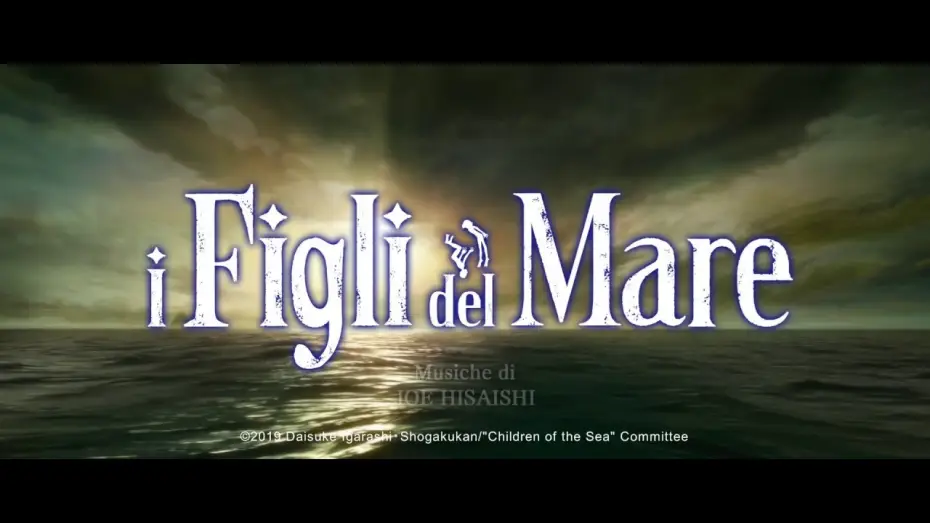 Видео к фильму Дети моря — I Figli Del Mare (Children Of The Sea) (Trailer 1'20'')