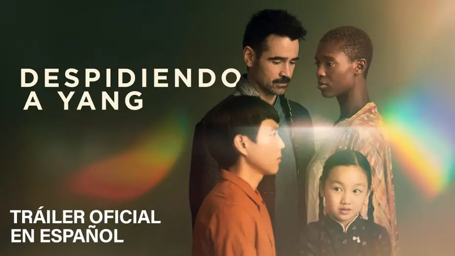 Видео к фильму После Янга — Despidiendo a Yang - Tráiler Oficial en Español