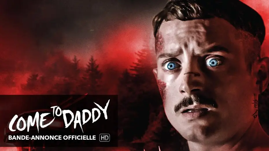 Видео к фильму Иди к папочке — COME TO TO DADDY : bande-annonce (version originale anglaise)