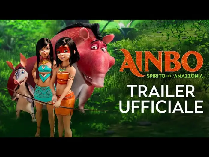 Видео к фильму Айнбо. Сердце Амазонии — Ainbo - Spirito dell'Amazzonia | Trailer Ufficiale | Dal 18 Novembre al Cinema