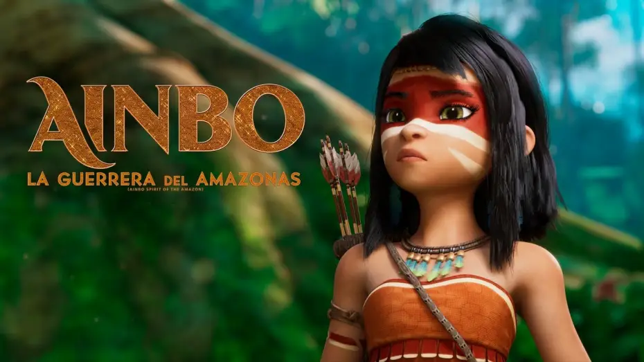 Видео к фильму Айнбо. Сердце Амазонии — AINBO La Guerrera del Amazonas - Trailer Oficial Doblado al Español