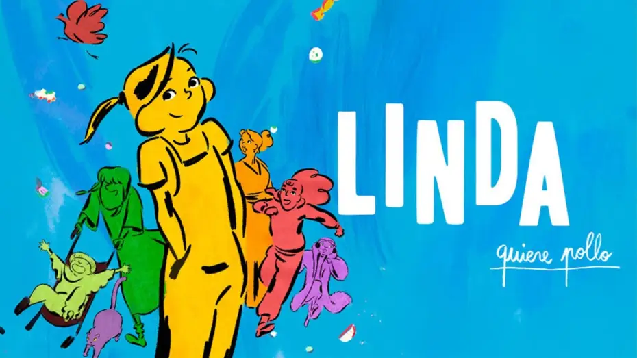 Видео к фильму Цыплёнок для Линды! — Linda quiere pollo (2023) - Trailer Oficial