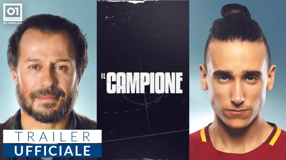 Видео к фильму Чемпион — IL CAMPIONE di Leonardo D'Agostini (2019) - Trailer Ufficiale HD