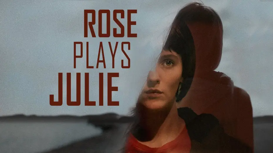 Видео к фильму Роуз притворяется Джули — Rose Plays Julie - trailer