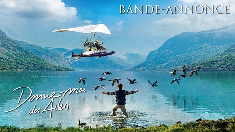 Видео к фильму Расправь крылья — DONNE-MOI DES AILES - Bande Annonce [VF]