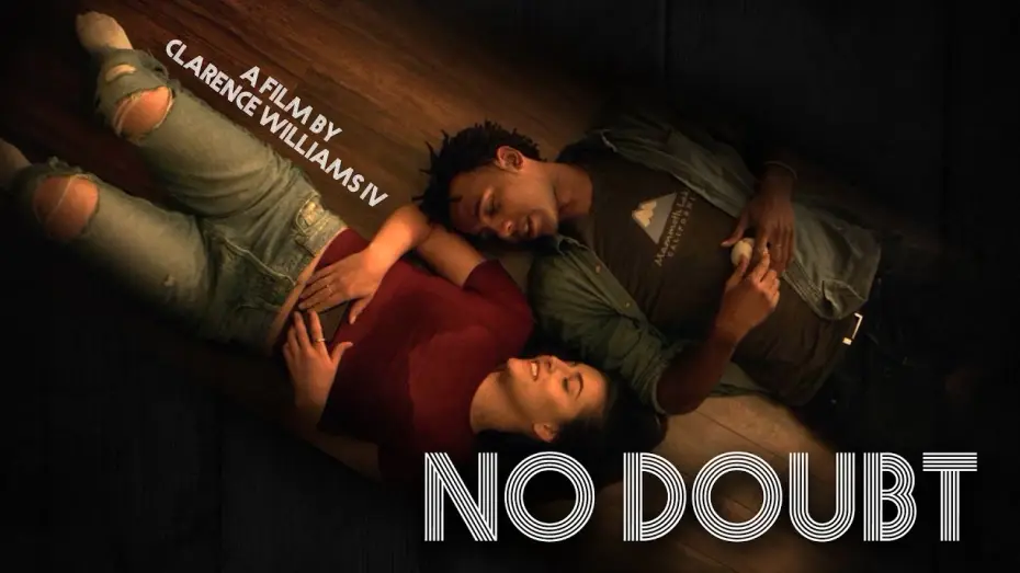 Видео к фильму No Doubt — No Doubt | Official Trailer | Freakish Films